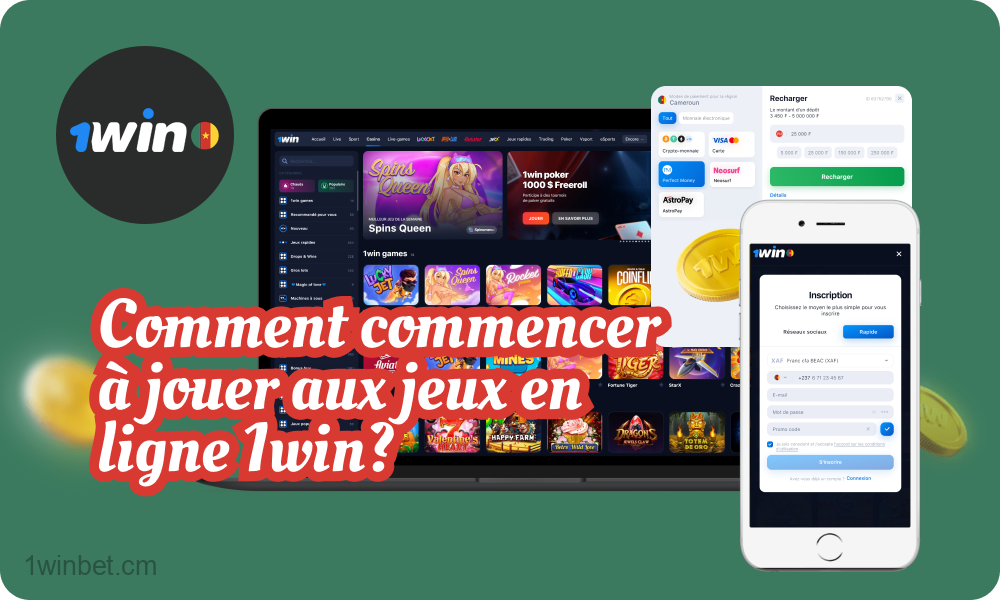 Pour commencer à jouer sur 1win Casino, les joueurs du Cameroun doivent suivre quelques étapes simples.